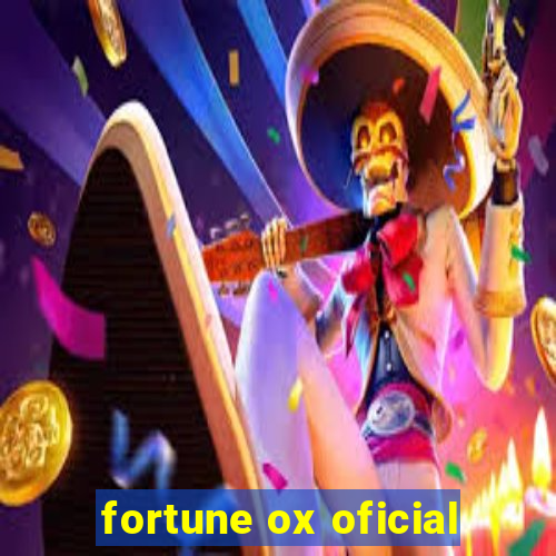 fortune ox oficial